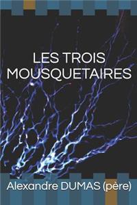 Les Trois Mousquetaires