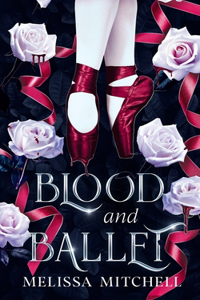 Blood and Ballet