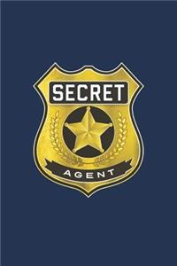 Secret Agent Notebook, Fun Play Journal for Boys & Girls: A Blank Lined Notebook for Kids Play, Games and Fun.