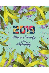 2019 Planner Weekly and Monthly