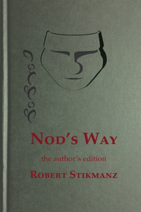 Nod's Way, the Author's Edition