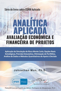 ANALÍTICA APLICADA - Avaliação Econômica e Financeira de Projetos