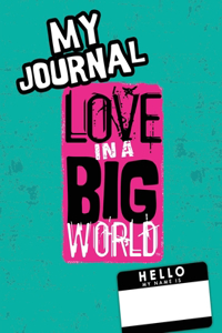 Love In A Big World