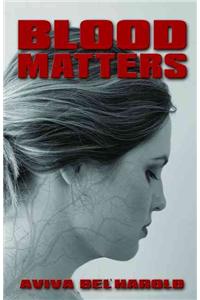Blood Matters