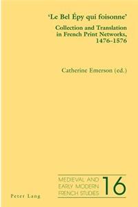 'Le Bel Épy Qui Foisonne'