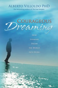 Courageous Dreaming