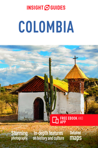Insight Guides Colombia (Travel Guide with Free eBook)