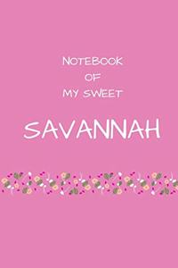 Notebook of my sweet Savannah