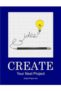 Create Your Next Project