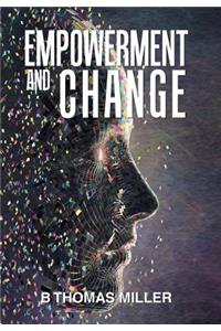 Empowerment and Change