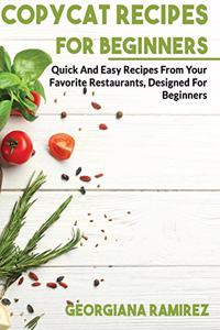 Copycat Recipes for Beginners