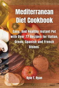 Mediterranean Diet Cookbook