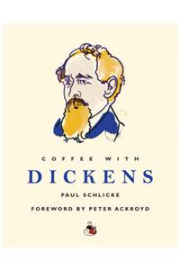 Coffee with Dickens