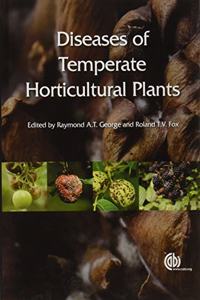 Diseases of Temperate Horticultural Plants