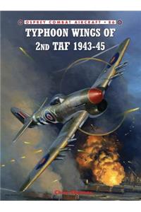Typhoon Wings of 2nd TAF 1943–45