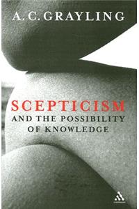 Scepticism and the Possibility of Knowledge