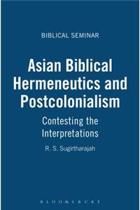 Asian Biblical Hermeneutics and Postcolonialism