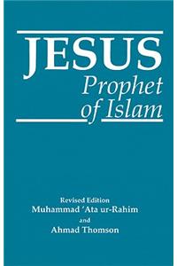Jesus, Prophet of Islam