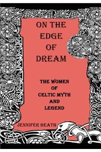 On the Edge of Dream