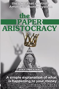 Paper Aristocracy