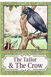 Tailor & the Crow