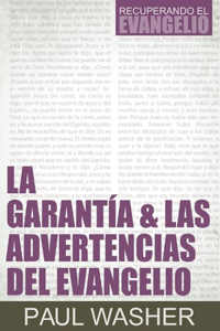 Garantia & Las Advertencias del Evangelio