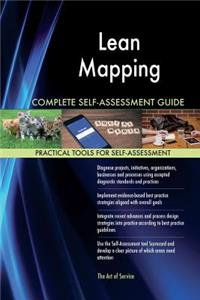 Lean Mapping Complete Self-Assessment Guide