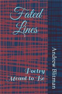 Fated Lines: Poetry Meant to Be