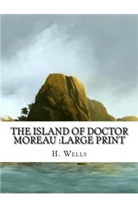 The Island of Doctor Moreau