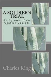 A Soldier's Trial