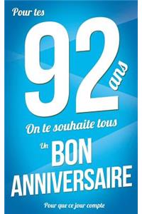 Bon anniversaire - 92 ans