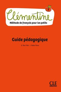 Clementine 2: Guide pedagogique A1.1
