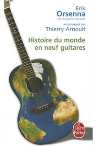 Histoire Du Monde En Neuf Guitares