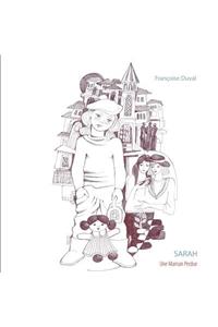 Sarah - Une Maman Perdue