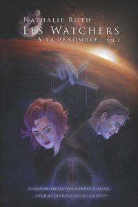 À la pénombre ..