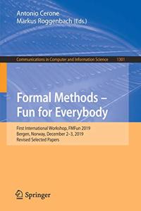 Formal Methods - Fun for Everybody