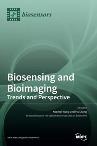 Biosensing and Bioimaging