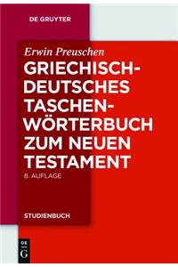 Griechisch-Deutsches Taschenworterbuch Zum Neuen Testament