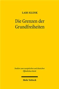 Die Grenzen der Grundfreiheiten