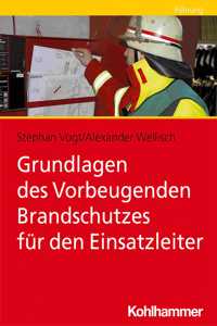 Grundlagen Des Vorbeugenden Brandschutzes Fur Den Einsatzleiter