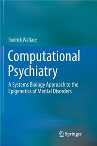 Computational Psychiatry