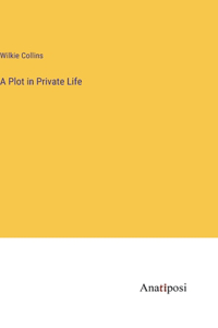 Plot in Private Life