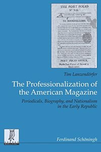 Professionalization of the American Magazine