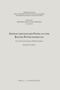 Edition Griechischer Papyri Aus Der Kolner Papyrussammlung