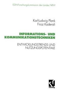 Informations- und Kommunikationstechniken