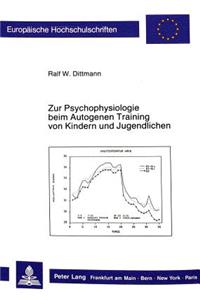 Zur Psychophysiologie Beim Autogenen Training Von Kindern Und Jugendlichen