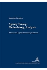 Agency Theory: Methodology, Analysis