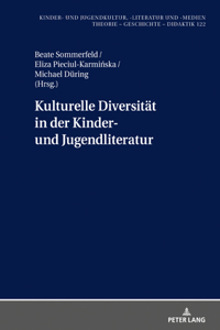 Kulturelle Diversitaet in der Kinder- und Jugendliteratur