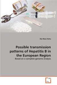 Possible transmission patterns of Hepatitis B in the European Region