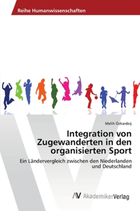 Integration von Zugewanderten in den organisierten Sport